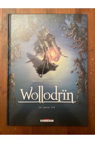 Wollodrïn Tome 4 Le convoi 2-2