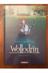 Wollodrïn Tome 5, Celui qui dort 1-2