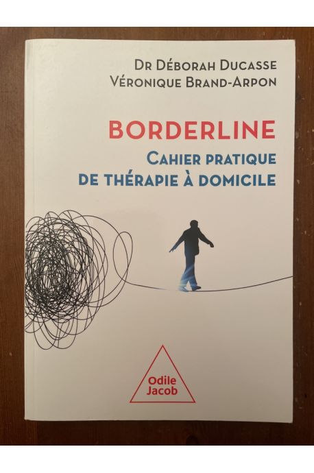 Borderline - Cahier pratique de thérapie à domicile