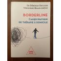 Borderline - Cahier pratique de thérapie à domicile