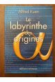 Le labyrinthe des origines