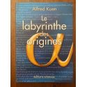 Le labyrinthe des origines