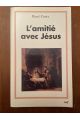 L'amitié avec Jésus