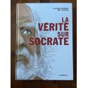 La Vérité sur Socrate