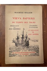 Vieux papiers du temps des Isles