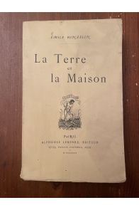 La terre et la maison