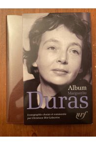 Album Pléiade Marguerite Duras