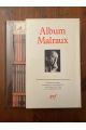 Album Pléiade Malraux