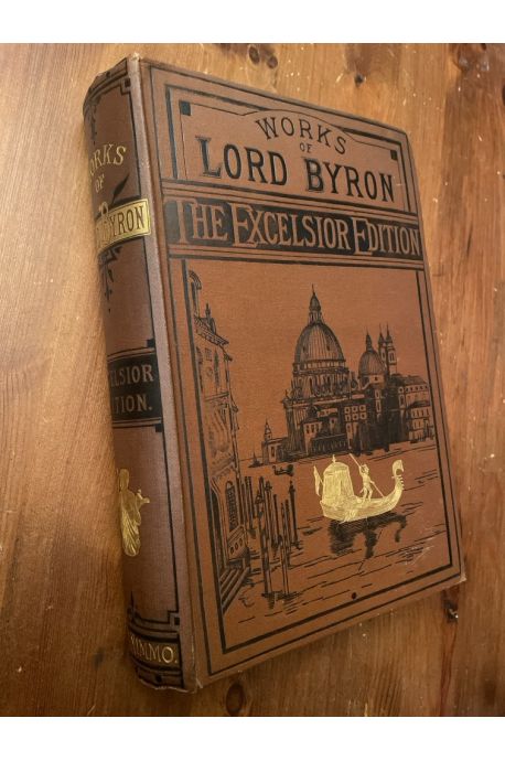 The poetical works of Lord Byron, The Excelsior Edition