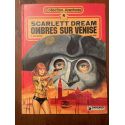 Scarlett Dream 4, Ombres sur Venise