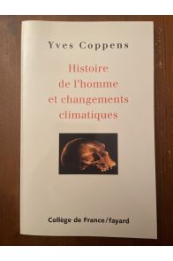 Histoire de l'homme et changements climatiques