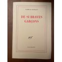 De si braves garçons, avec Envoi de Patrick Modiano