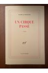 Un cirque passe, avec Envoi de Patrick Modiano