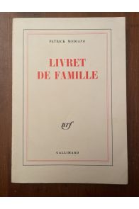 Livret de famille, avec Envoi de Patrick Modiano