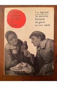 Les peintres flamands de genre au XVIIe siècle