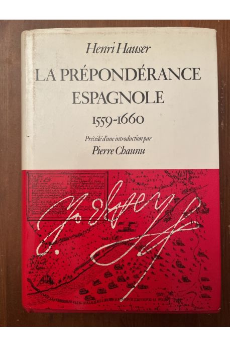 La prépondérance espagnole 1559-1660