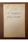 Le Tombeau de Paul Valéry, EO avec envoi de l'auteur