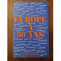 Revue Europe 533-534, Europe a 50 ans