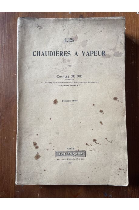 Les chaudières à vapeur