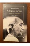 Ultimes paroles, entretiens avec Lakshmi Prasad