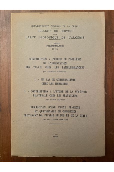 Contribution à l'étude du problème de l'orientation des valves chez les Lamellibranches