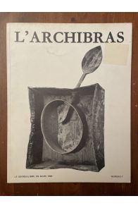 L'Archibras 7, Le surréalisme en Mars 1969