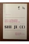 Shi Ji (1) Initiation à la langue classique chinoise