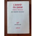 L'avenir du passé, Utopie et littérature